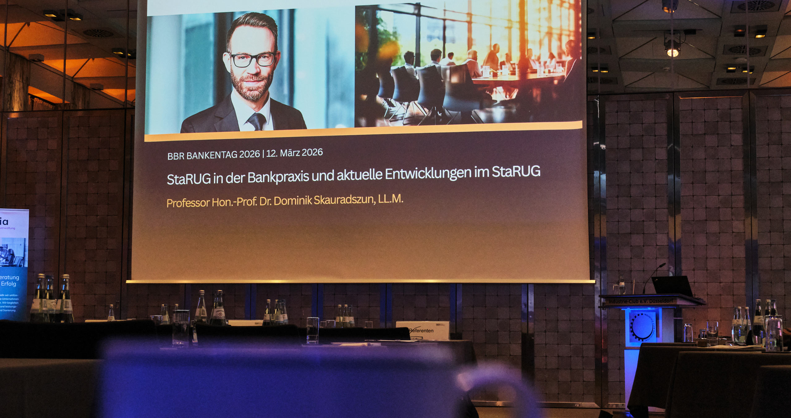 Präsentation über StaRUG in der Bankpraxis und aktuelle Entwicklungen beim BBR Bankentag 2026 in Deutschland.